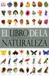 Papel LIBRO DE LA NATURALEZA LA GUIA VISUAL DEFINITIVA DEL MUNDO NATURAL (CARTONE)