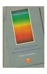 Papel DESARROLLO Y EJECUCION DE ESTRATEGIAS DE MERCADEO (DESARROLLO GERENCIAL)