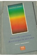 Papel DESARROLLO Y EJECUCION DE ESTRATEGIAS DE MERCADEO (DESARROLLO GERENCIAL)