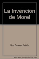 Papel INVENCION DE MOREL - ADOLFO BIOY CASARES VIDA Y OBRA (CARA Y CRUZ)