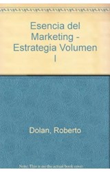 Papel ESENCIA DEL MARKETING ESTRATEGIA [VOLUMEN 1]