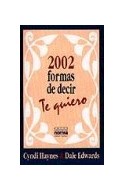 Papel 2002 FORMAS DE DECIR TE QUIERO