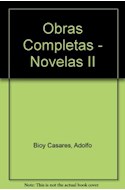 Papel OBRAS COMPLETAS (BIOY CASARES) NOVELAS II (LA OTRA ORILLA) (CARTONE)