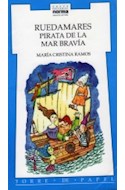 Papel RUEDAMARES PIRATA DE LA MAR BRAVIA (9 AÑOS) (TORRE DE PAPEL AZUL )