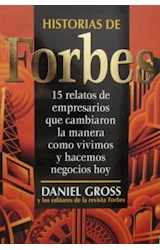 Papel HISTORIAS DE FORBES 15 RELATOS DE EMPRESARIOS QUE CAMBIRON LA MANERA COMO VIVIMOS Y HACEMOS NEGOCIOS