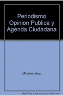 Papel PERIODISMO OPINION PUBLICA Y AGENDA CIUDADANA (ENCICLOPEIA LATINOAMERICANA...)