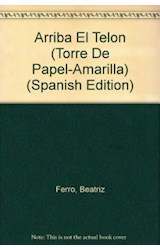 Papel ARRIBA EL TELON (TORRE DE PAPEL AMARILLA)