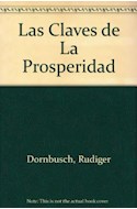 Papel CLAVES DE LA PROSPERIDAD MERCADOS LIBRES MONEDA ESTABLE (COLECCION VITRAL)