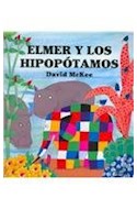 Papel ELMER Y LOS HIPOPOTAMOS (ELMER)