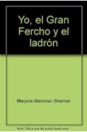 Papel YO EL GRAN FERCHO Y EL LADRON (TORRE DE PAPEL NARANJA)