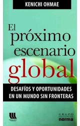 Papel PROXIMO ESCENARIO GLOBAL DESAFIOS Y OPORTUNIDADES EN UN MUNDO SIN FRONTERAS