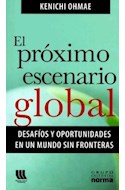 Papel PROXIMO ESCENARIO GLOBAL DESAFIOS Y OPORTUNIDADES EN UN MUNDO SIN FRONTERAS