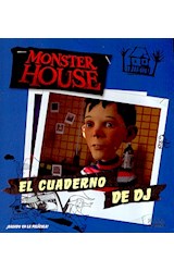Papel MONSTER HOUSE EL CUADERNO DE DJ (CUENTOS CLASICOS)