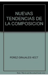 Papel NUEVAS TENDENCIAS DE LA COMPOSICION ESCRITA (COLECCION AULA ABIERTA)