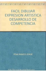 Papel FACIL DIBUJAR EXPRESION ARTISTICA DESARROLLO DE COMPETENCIAS Y CREATIVIDAD (COLECCION AULA ALEGRE)