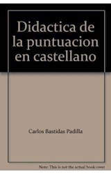 Papel DIDACTICA DE LA PUNTUACION EN CASTELLANO (MAGISTERIO/CUSPIDE)