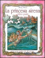 Papel PRINCESA SIRENA (CON 6 PUZLES DE 48 PIEZAS) (COLECCION LIBRO PUZLE) (CARTONE)