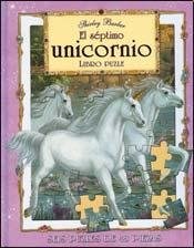 Papel SEPTIMO UNICORNIO (CON 6 PUZLES DE 48 PIEZAS) (COLECCION LIBRO PUZLE) (CARTONE)