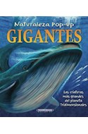Papel GIGANTES LAS CRIATURAS MAS GRANDES DEL PLANETA TRIDIMENSIONALES (NATURALEZA POP UP)