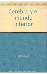 Papel CEREBRO Y EL MUNDO INTERIOR (PSICOLOGIA PSIQUIATRIA Y PSICOANALISIS) (RUSTICO)