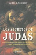 Papel SECRETOS DE JUDAS LA HISTORIA DEL DISCIPULO INCOMPRENDIDO