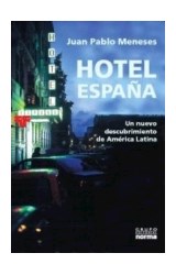 Papel HOTEL ESPAÑA UN NUEVO DESCUBRIMIENTO DE AMERICA LATINA