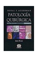 Papel ROSAI Y ACKERMAN PATOLOGIA QUIRURGICA (10 EDICION) (2 T  OMOS) (CARTONE)