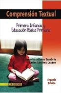 Papel COMPRENSION TEXTUAL PRIMERA INFANCIA Y EDUCACION BASICA  PRIMARIA (2 EDICION)