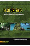 Papel ECOTURISMO OFERTA Y DESARROLLO SISTEMICO REGIONAL