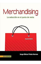 Papel MERCHANDISING LA SEDUCCION EN EL PUNTO DE VENTA (2 EDICION)