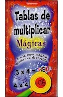 Papel TABLAS DE MULTIPLICAR MAGICAS (CON LA LUPA MAGICA APREN  DER ES DIVERTIDO) (CARTONE)