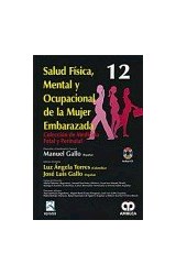 Papel SALUD FISICA MENTAL Y OCUPACIONAL DE LA MUJER EMBARAZAD  A (INCLUYE CD) (CARTONE)
