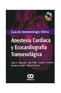 Papel GUIA DE ANESTESIOLOGIA CLINICA ANESTESIA CARDIACA Y ECO  CARDIOGRAFIA TRANSESOFAGICA (C/DVD)