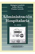 Papel ADMINISTRACION HOSPITALARIA (2 EDICION) (CARTONE)