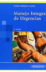 Papel MANEJO INTEGRAL DE URGENCIAS (3 EDICION) (CARTONE)