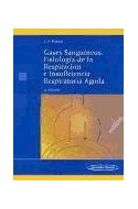 Papel GASES SANGUINEOS FISIOLOGIA DE LA RESPIRACION E INSUFICIENCIA RESPIRATORIA AGUDA [7/EDICION] (RUSTIC