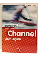 Papel CHANNEL YOUR ENGLISH ELEMENTARY STUDENT'S BOOK