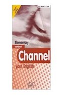 Papel CHANNEL YOUR ENGLISH ELEMENTARY WORKBOOK [C/CD ROM]
