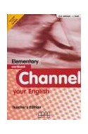 Papel CHANNEL YOUR ENGLISH ELEMENTARY WORKBOOK TEACHER'S BOOK
