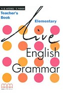 Papel LIVE ENGLISH GRAMMAR ELEMENTARY TEACHER'S BOOK