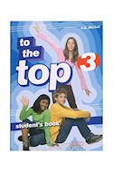 Papel TO THE TOP 3 STUDENT'S BOOK