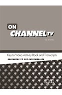 Papel ON CHANNEL TV KEY TO VIDEO ACTIVITY BOOK AND TRANSCRIPT