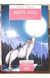 Papel WHITE FANG (MM PUBLICATIONS GRADED READERS LEVEL 2) [STUDENT'S BOOK]