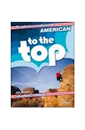 Papel TO THE TOP PRE INTERMEDIATE A STUDENT'S BOOK AMERICAN