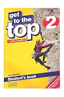 Papel GET TO THE TOP 2 STUDENT'S BOOK (+ EXTRA PRACTICE)