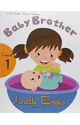 Papel BABY BROTHER (MM PUBLICATIONS LITTLE BOOKS LEVEL 1)