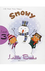 Papel SNOWY (MM PUBLICATIONS LITTLE BOOKS LEVEL 3)