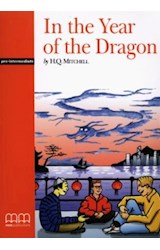 Papel IN THE YEAR OF THE DRAGON (MM PUBLICATIONS GRADED READERS LEVEL PRE INTERMEDIATE) [STUDENT'S BOOK]