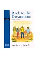Papel BACK TO THE DREAMTIME INTERMEDIATE ACTIVITY BOOK