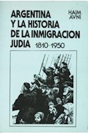 Papel ARGENTINA Y LA HISTORIA DE LA INMIGRACION JUDIA